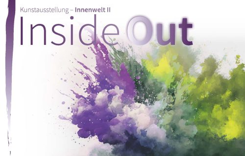 Kunstausstellung “Innenwelt II – Inside Out”